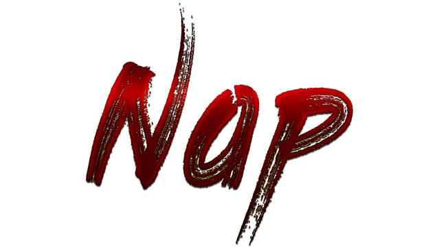 3D blood red word design of Nap on white background.	