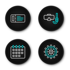 Poster - set line ship steering wheel, calendar, diving mask and snorkel and cruise ticket icon. vector