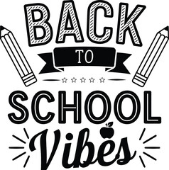 Poster - Back to school vibes Typography Design with template Vector 