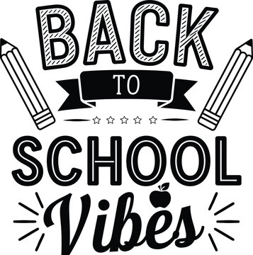Back to school vibes Typography Design with template Vector 