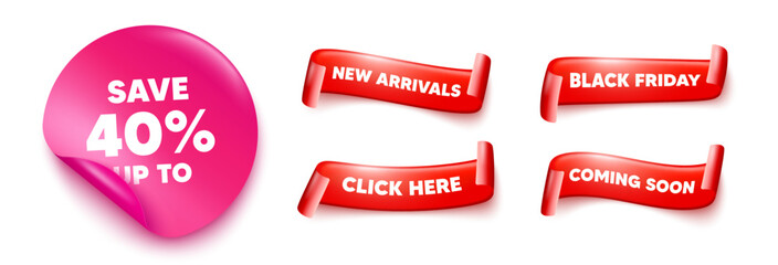 Poster - discount sticker, offer ribbons. black friday, coming soon. save up to 40 percent. discount sale off
