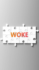 Fototapete - Woke complex like a puzzle - pictured as word woke on a puzzle pieces to show that woke is complex and needs cooperating pieces that fit together. ,3d illustration