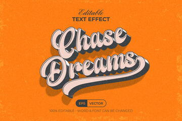 Leinwandbilder - Chase Dreams Text Effect Vintage Style. Editable Text Effect.
