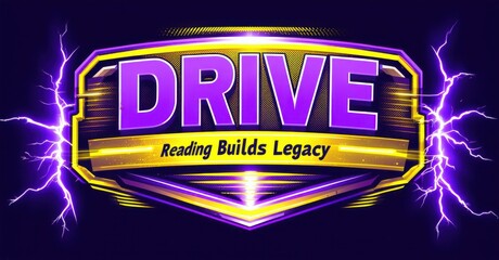 Aufkleber - Bold purple text spells DRIVE above slogan. Yellow accents, lightning bolts frame design. Dark background creates dramatic effect.