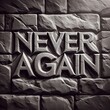 © Oleh - Monument Text Saying Never Again