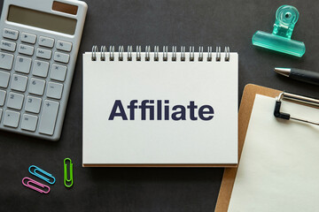 Poster - There is notebook with the word Affiliate. It is as an eye-catching image.