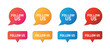 © akib - Gradient Follow Us Speech Bubble and Label Button Set – Social Media Notification Vector Design for Web and Marketing UI Elements
