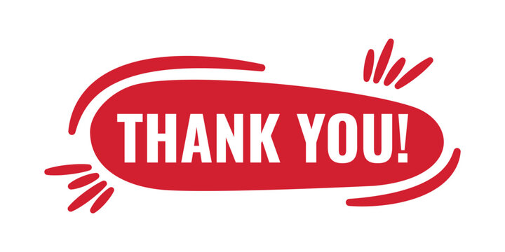 Thank You phrase, Talk bubble frame. Red and white lettering on Speech Bubble. Dialog box, cloud with text of Thank you for print on t shirt, card, poster, mug, bag. Vector illustration