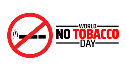 Wall Mural - world no tobacco day background banner or poster design template with cigarette design. observed eve