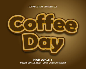 Leinwandbilder - editable coffee day text effect with bold font style on brown background illustration	
