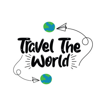 Travel The World Lettering Vector Design.