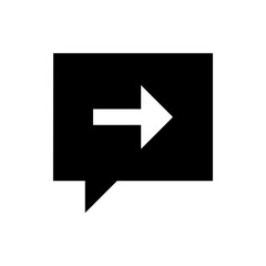 Poster - Black speech bubble with a white arrow pointing right indicating send or forward message with clarity here