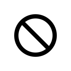 Poster - A bold black circle is bisected by a thick diagonal line indicating prohibition or restriction symbol icon