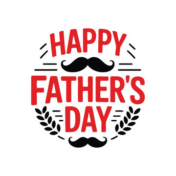 A Happy Father's Day quotes Typography, Vector T-Shirt Design. 