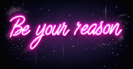 Aufkleber - Bright pink neon sign displays inspirational phrase. Dark background features sparkling dots, creating vibrant effect.