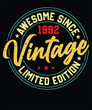 © Anowar - Awesome Since Vintage 1992 Limited Edition Birthday T Shirt Design