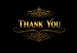© Anzhelika - Golden thank you text with ornate flourish on black background for appreciation and gratitude message or greeting card concept.
