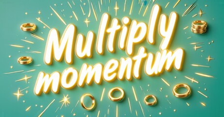 Aufkleber - Bright turquoise backdrop features golden rings, text Multiply momentum. Sparkling effects enhance dynamic visual presentation.