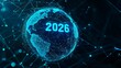© IMRAN - Digital earth with glowing network and 2026 text for future global technology
