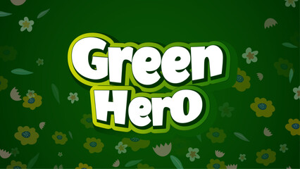 Poster - Green hero editable text effect with green background