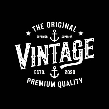 The original vintage typography vector illustration t-shirt design for print.