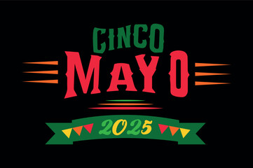 Poster - cinco de mayo typography font typescript vector tshirt design illustrations