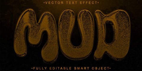 Poster - Cartoon Brown Mud Vector Fully Editable Smart Object Text Effect