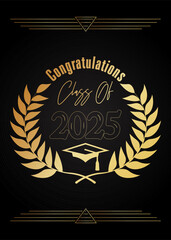 Poster - Class of 2025 Graduation design template. Vintage party invitation, congratulation event, greeting card. Vector high school or college graduate poster.