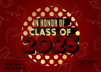 Poster - Class of 2025 Graduation design template. Vintage party invitation, congratulation event, greeting card. Vector high school or college graduate poster.