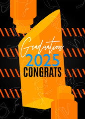 Poster - Class of 2025 Graduation design template. Vintage party invitation, congratulation event, greeting card. Vector high school or college graduate poster.