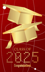 Poster - Class of 2025 Graduation design template. Vintage party invitation, congratulation event, greeting card. Vector high school or college graduate poster.