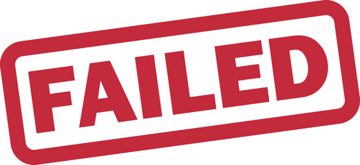 Poster - Failed stamp icon isolated on white background . Red failed stamp label icon . Vector