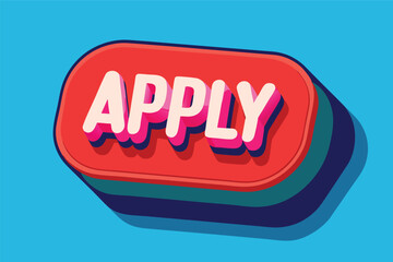 Poster - Colorful vector illustration of a modern apply button set against a muted background showcasing a simple yet effective design suitable for various applications
