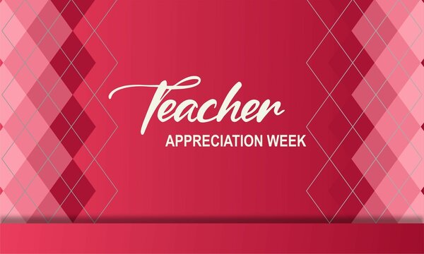 teacher appreciation week ,  Great design element for congratulation cards, banners and flyers.