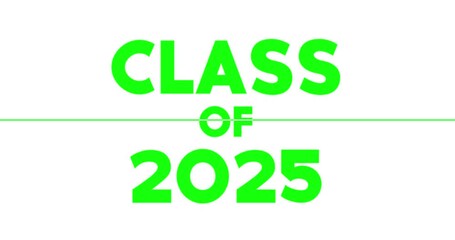 Poster - Green screen Motion Graphics with Class of 2025 text.