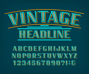 Fototapete - Vintage Headline alphabet font. Vintage letters and numbers. Vector typeface for your typography design.