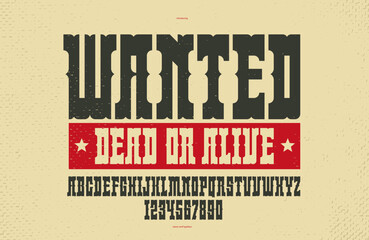 Fototapete - Bold serif typeface in old vintage American style, wild west, saloon and western style modern new vector font for logos and emblems, display font for posters and headlines, titles and slogans.