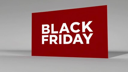 Poster - Rotating red 3d animated sign displaying white black friday text, spinning against clean white background, highlighting seasonal retail promotion