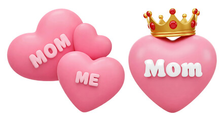 Poster - 3d rendering pink hearts with the words Mom, Me and pink heart with the word MOM and golden crown isolated on transparent background, PNG file add
