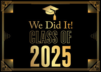 Poster - 2025 Graduation design template. Vintage party invitation, congratulation event, greeting card. Vector high school or college graduate poster.