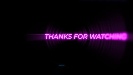 Poster - Neon Thanks for Watching End Screen Animation