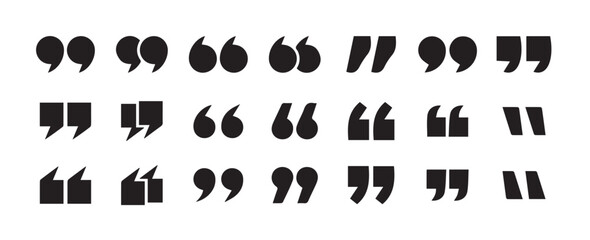 Poster - Set of quote mark. Quotes icon vector set. Quotemarks outline, speech marks, inverted commas or talking marks collection. Quotation signs isolated on white background. Vector illustration eps 10.