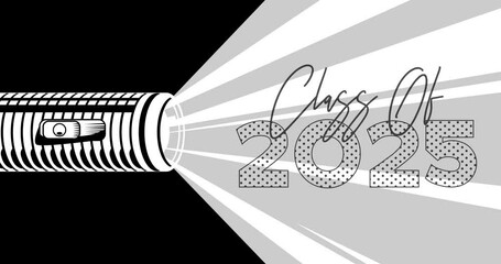 Poster - Flashlight illuminates Class of 2025 text. Hand holding pocket LED electric lamp. Abstract animated video.