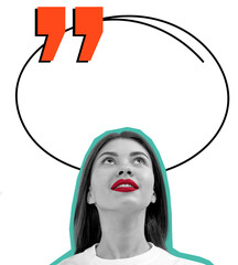 Poster - Collage of a woman with red lips looking up, outlined in teal, with a large quote bubble and orange quotation marks on white background, concept of expression