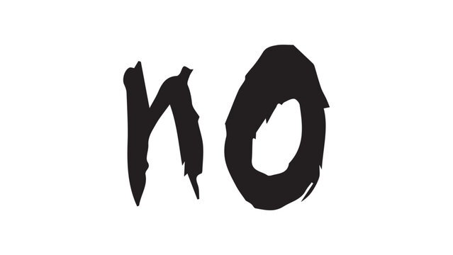Black grunge inscription NO on white background, inscription NO drawn with ink, inscription drawn by hand with brush, say NO concept, denial concept, big black grunge letters, modern design for design