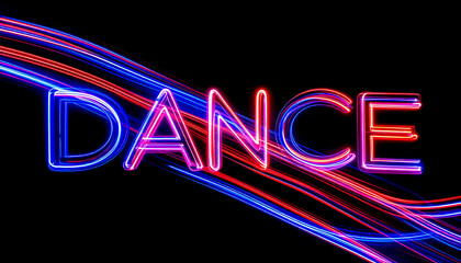 Poster - Illuminated Blurred Light Waves Forming the Word Dance