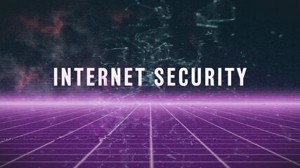Poster - Internet security text glowing over neon grid, showing glitch artifacts in retro-futuristic style