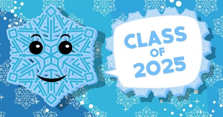 Poster - Snowflake with Class of 2025 text on blue background. Winter Cartoon video. Seasonal Snow animation.
