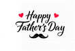 © Viktoriia Boiko - Minimal white Father’s Day greeting with calligraphy text, black mustache, and two red hearts on a white background