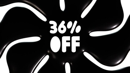 Poster - 36 Percent Off With Black And White Background Animation